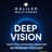DEEP VISION